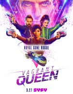 What To Know About 'vagrant Queen' Before The Syfy Show Premieres