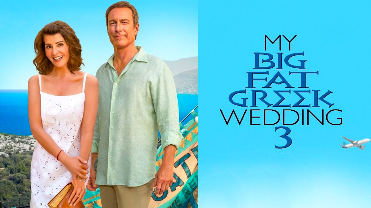 My Big Fat Greek Wedding 3 Movie