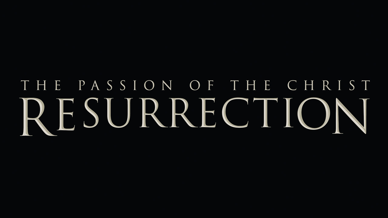 The Passion of the Christ Resurrection Movie