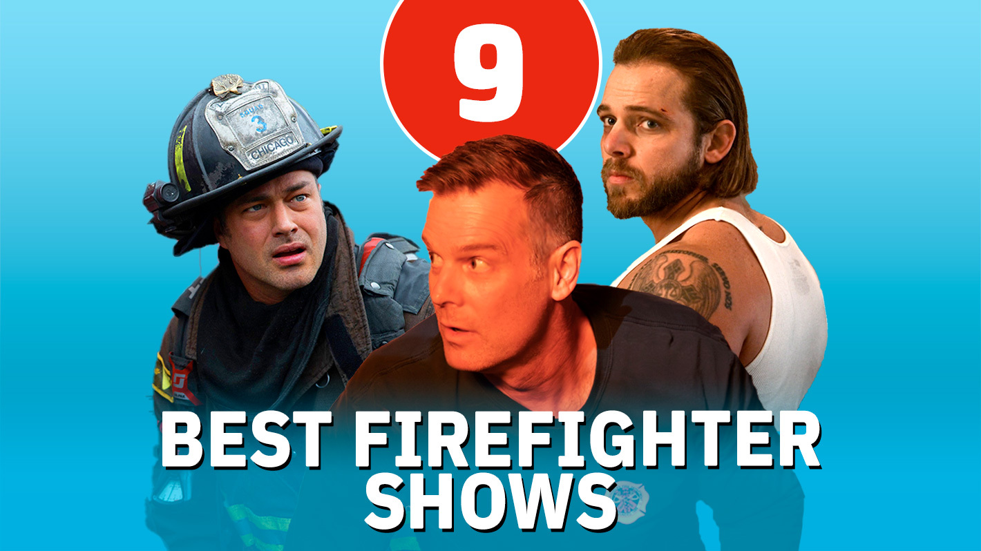 Ranking 9 Best Firefighter Shows: ‘9-1-1,’ ‘Chicago Fire,’ More