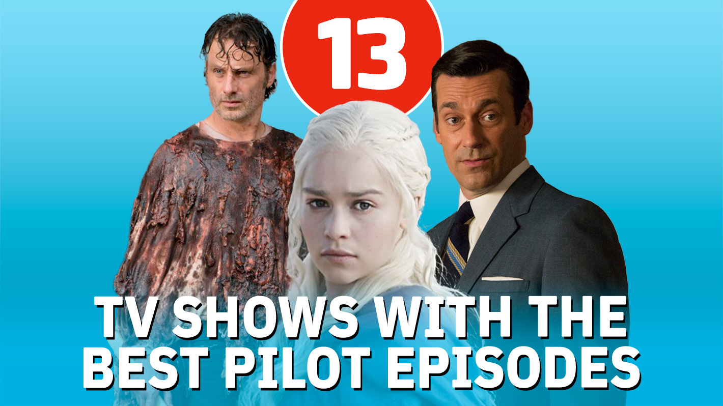 Ranking 13 TV Shows With the Best Pilot Episodes: 'Lost,' 'Game of Thrones,' More