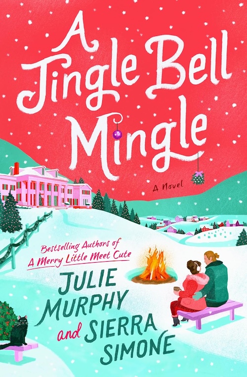 A Jingle Bell Mingle by Sierra Simone and Julie Murphy