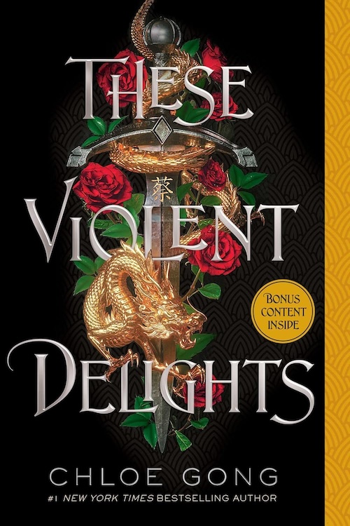 These Violent Delights (Chloe Gong)