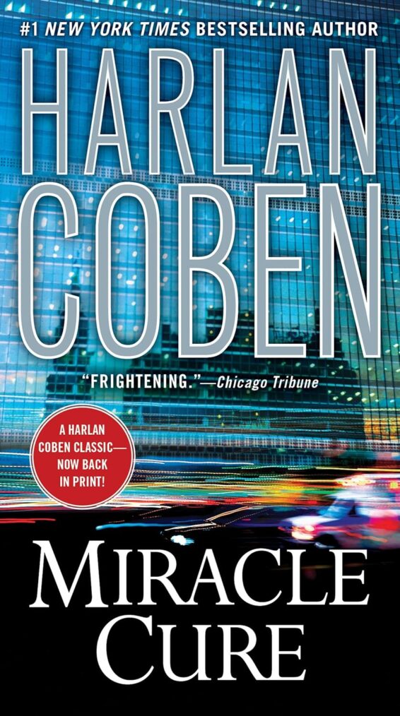 Book cover of Harlan Coben's 'Miracle Cure'