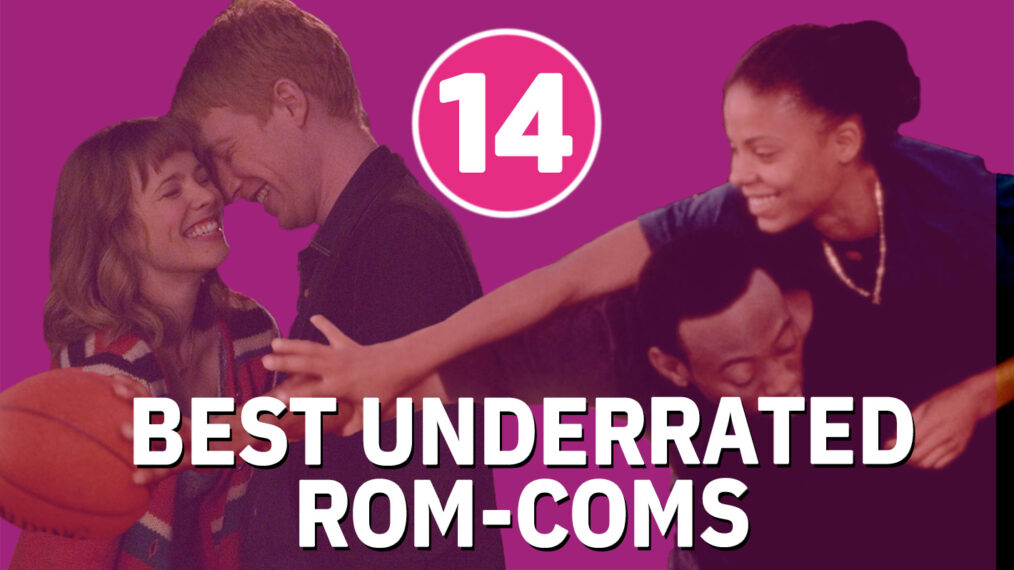 14 Underrated Rom-Coms That Deserve More Love