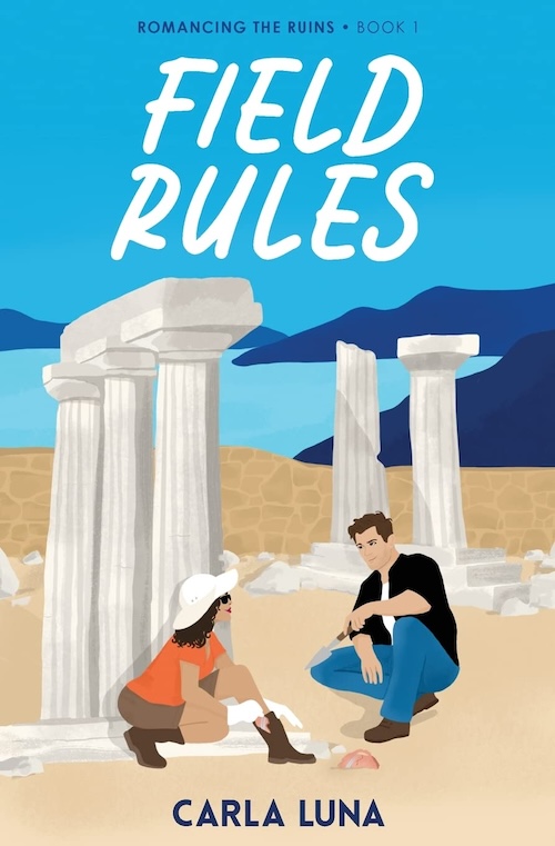 Field Rules by Carla Luna