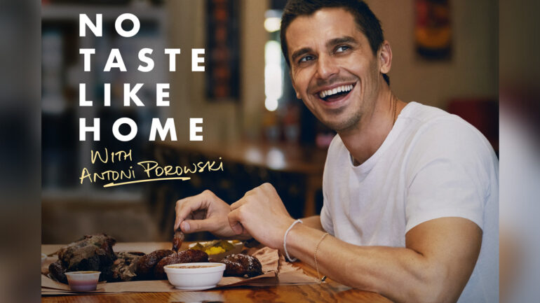 No Taste Like Home with Antoni Porowski