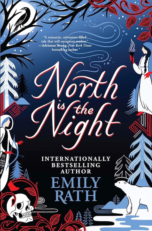 North Is the Night by Emily Rath