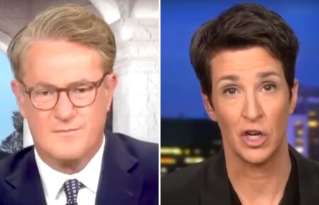 Joe Scarborough and Rachel Maddow